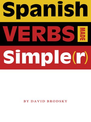 cover image of Spanish Verbs Made Simple(r)